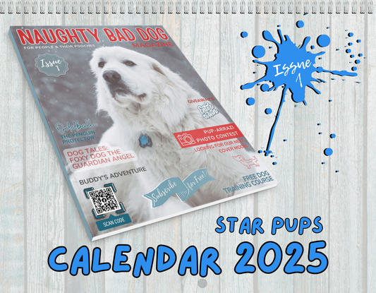 2025 Star Pups Naughty Bad Dog Magazine Issue 1