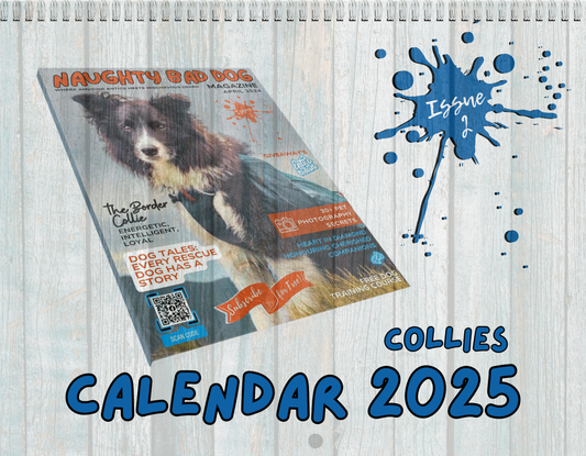 2025 Collies Naughty Bad Dog Magazine Issue 2